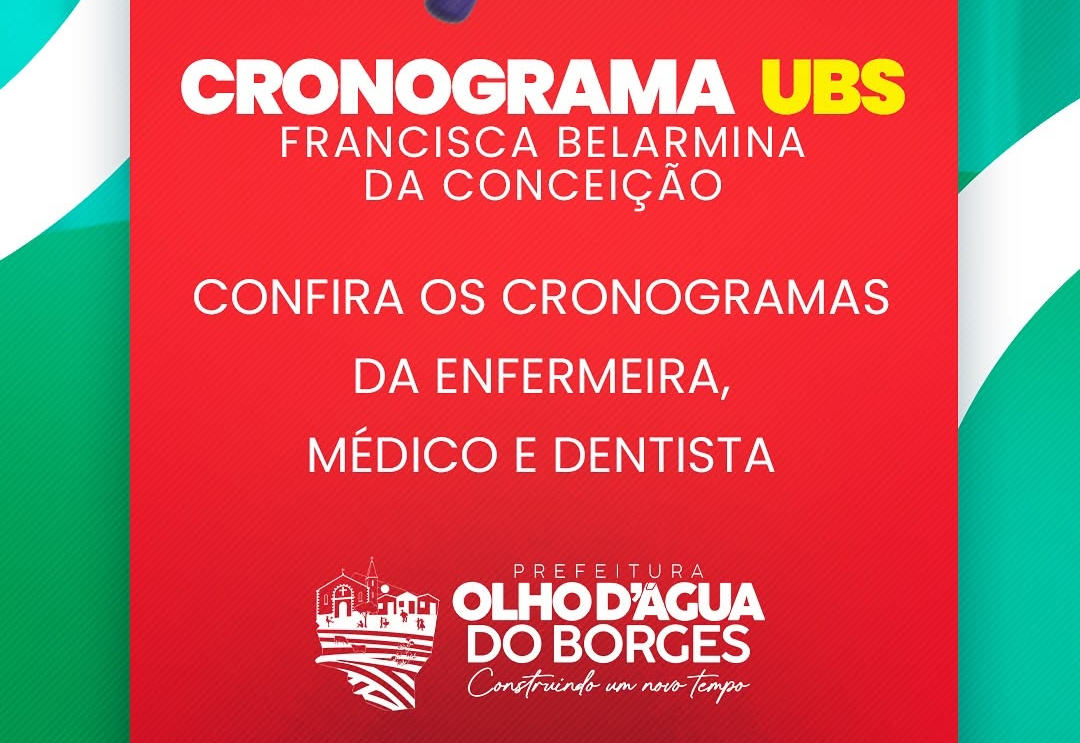 Confira o Cronograma da UBS - Francisca Belarmina da Conceição!